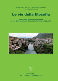 Le vie della filosofia. Storia della filosofia occidentale - Vol. 3 - Librerie.coop