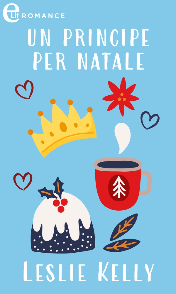 Un principe per Natale - Librerie.coop Un principe per Natale - Librerie.coop