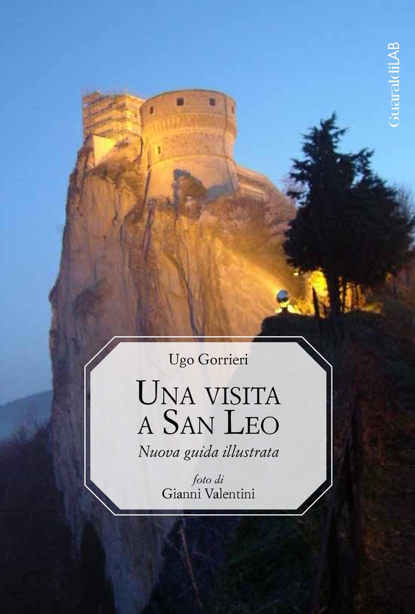 Una visita a San Leo - Librerie.coop Una visita a San Leo - Librerie.coop