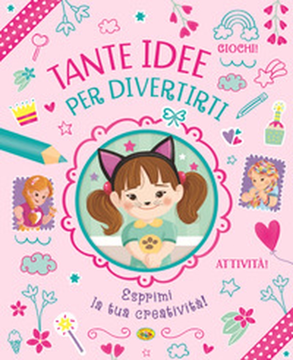 Tante idee per divertirti - Librerie.coop Tante idee per divertirti - Librerie.coop