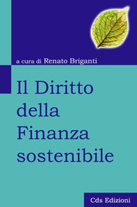 Il diritto della finanza sostenibile - Librerie.coop