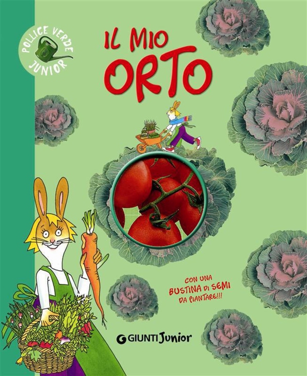 Il mio orto - Librerie.coop Il mio orto - Librerie.coop