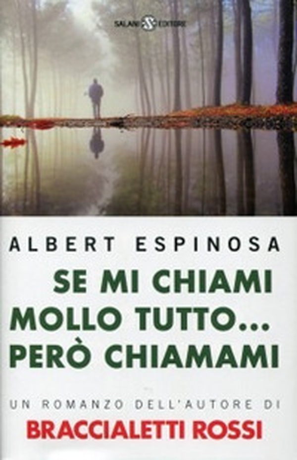 Se mi chiami mollo tutto... però chiamami - Librerie.coop Se mi chiami mollo tutto... però chiamami - Librerie.coop