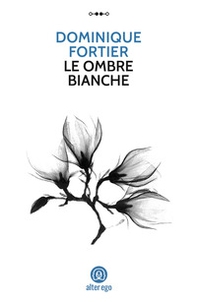 Le ombre bianche - Librerie.coop Le ombre bianche - Librerie.coop