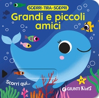 Chi è il più grande? Scorri, tira e scopri - Librerie.coop Chi è il più grande? Scorri, tira e scopri - Librerie.coop