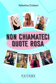 Non chiamateci quote rosa - Librerie.coop