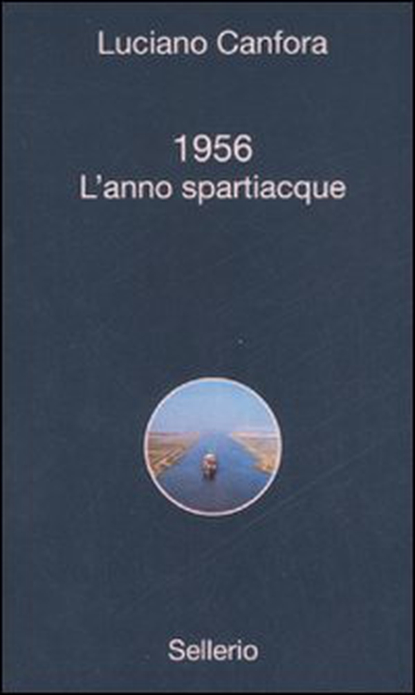 1956. L'anno spartiacque - Librerie.coop 1956. L'anno spartiacque - Librerie.coop