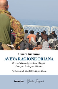 Aveva ragione Oriana. Perché l'immigrazione illegale è un pericolo per l'Italia - Librerie.coop
