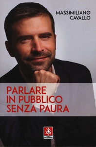 Parlare in pubblico senza paura - Librerie.coop Parlare in pubblico senza paura - Librerie.coop