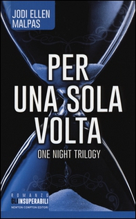 Per una sola volta. One night - Librerie.coop