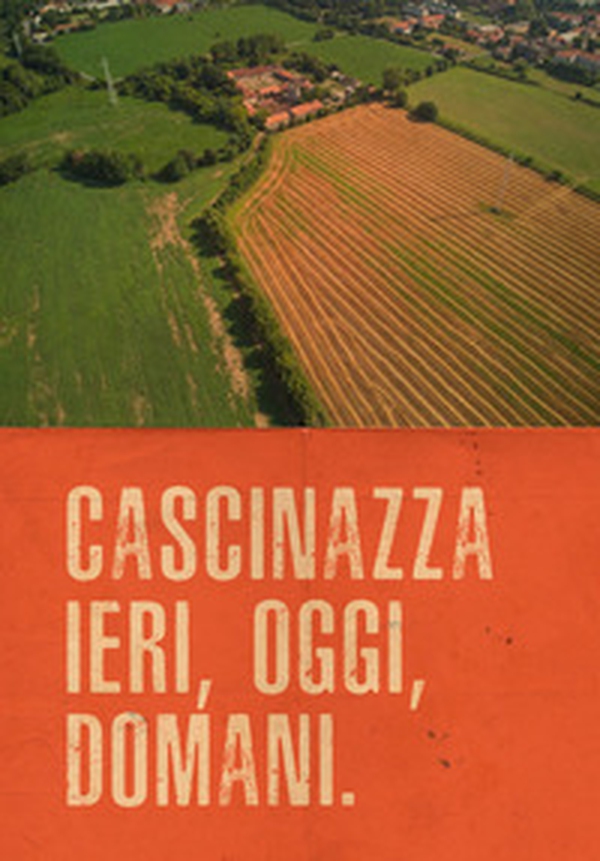 Cascinazza ieri, oggi, domani - Librerie.coop