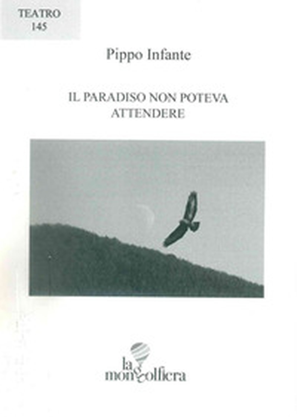 Il paradiso non poteva attendere - Librerie.coop Il paradiso non poteva attendere - Librerie.coop