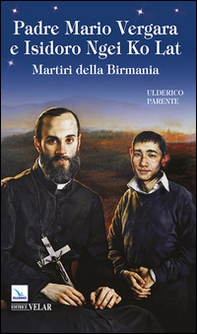 Padre Mario Vergara e Isidoro Ngei Ko Lat - Librerie.coop