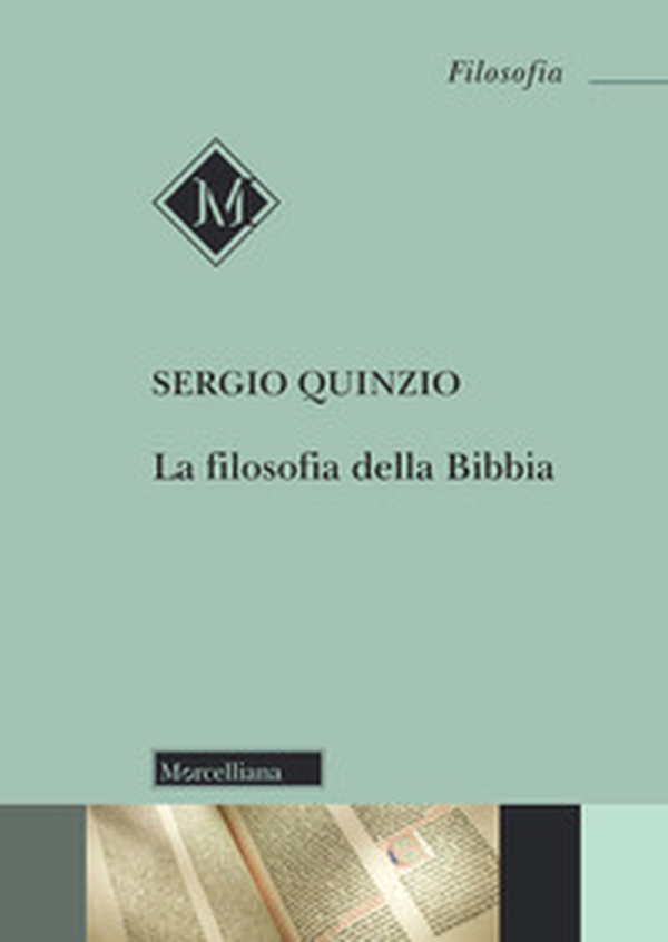 La filosofia della Bibbia - Librerie.coop