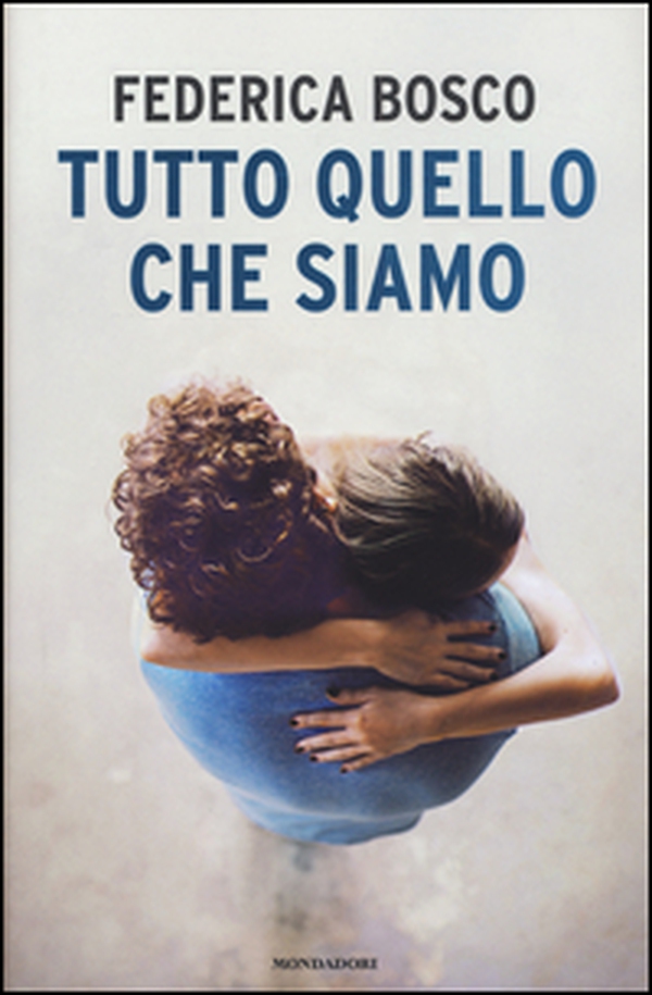 Tutto quello che siamo - Librerie.coop Tutto quello che siamo - Librerie.coop