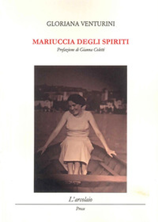Mariuccia degli spiriti - Librerie.coop Mariuccia degli spiriti - Librerie.coop