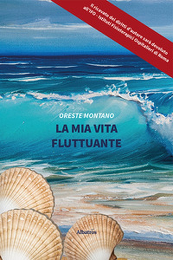 La mia vita fluttuante - Librerie.coop La mia vita fluttuante - Librerie.coop