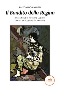 Il bandito della regina - Librerie.coop