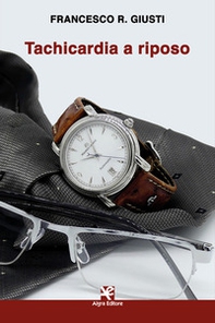 Tachicardia a riposo - Librerie.coop Tachicardia a riposo - Librerie.coop