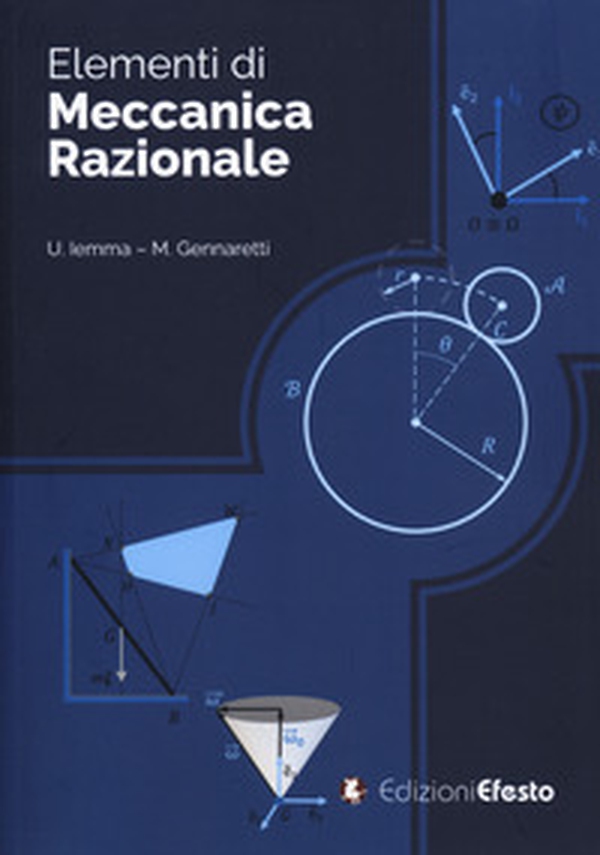 Elementi di meccanica razionale - Librerie.coop Elementi di meccanica razionale - Librerie.coop