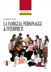 La famiglia: personaggi & interpreti - Librerie.coop