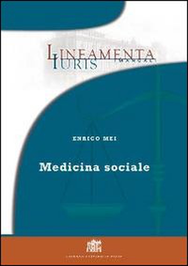 Medicina sociale - Librerie.coop Medicina sociale - Librerie.coop