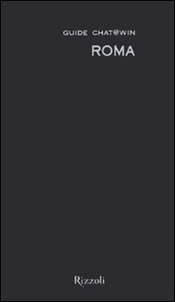 Roma. Guide chat@win. Con cartina - Librerie.coop