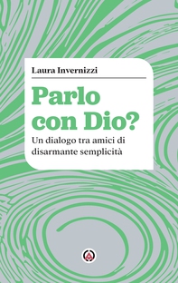 Parlo con Dio? - Librerie.coop Parlo con Dio? - Librerie.coop