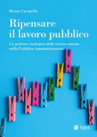 Ripensare il lavoro pubblico - Librerie.coop