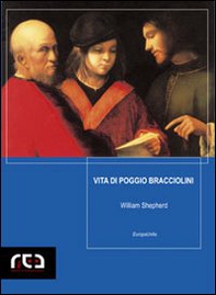 Vita di Poggio Bracciolini - Librerie.coop