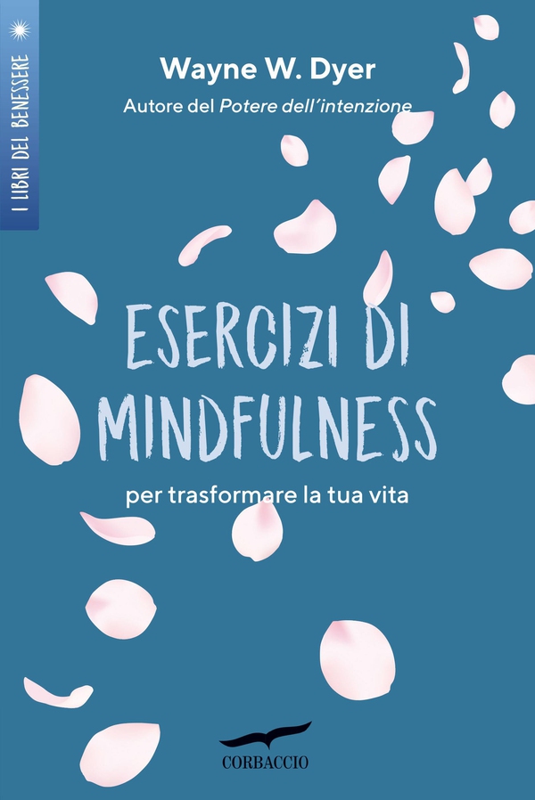 Esercizi di mindfulness - Librerie.coop Esercizi di mindfulness - Librerie.coop