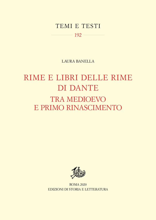 Rime e libri delle rime di Dante tra Medioevo e primo Rinascimento - Librerie.coop