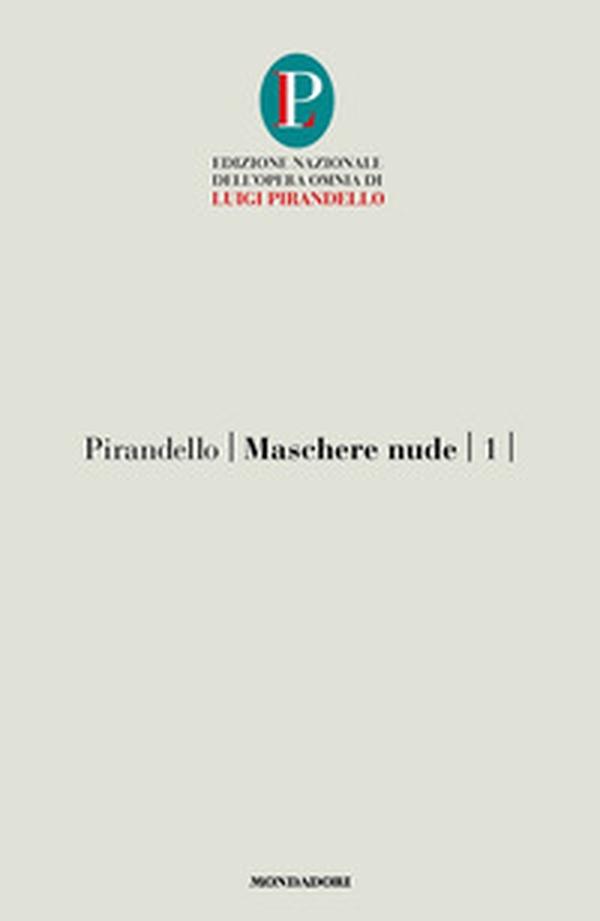 Maschere nude - Vol. 1 - Librerie.coop Maschere nude - Vol. 1 - Librerie.coop
