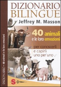 Dizionario bilingue: 40 animali e le loro emozioni - Librerie.coop Dizionario bilingue: 40 animali e le loro emozioni - Librerie.coop