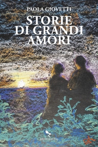 Storie di grandi amori - Librerie.coop
