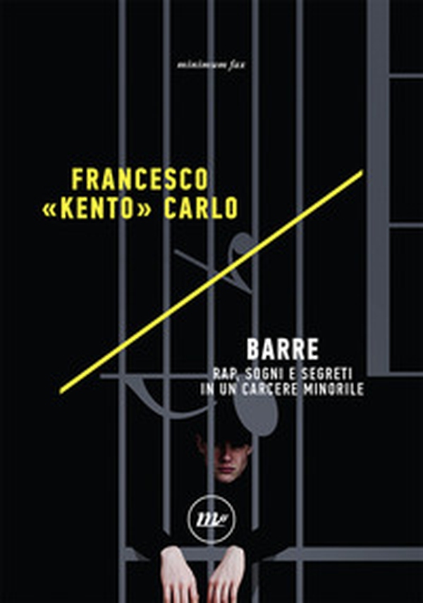 Barre. Rap, sogni e segreti in un carcere minorile - Librerie.coop Barre. Rap, sogni e segreti in un carcere minorile - Librerie.coop