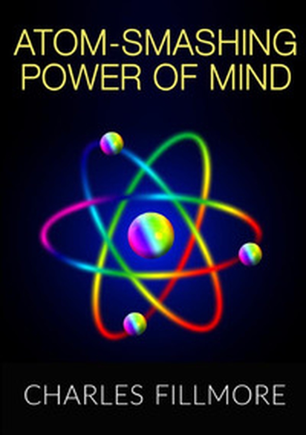 Atom-smashing power of mind - Librerie.coop Atom-smashing power of mind - Librerie.coop