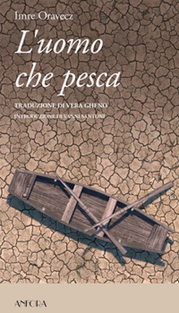 L'uomo che pesca - Librerie.coop L'uomo che pesca - Librerie.coop