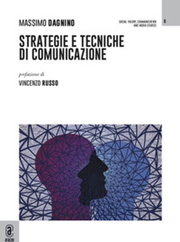 Strategie e tecniche di comunicazione - Librerie.coop Strategie e tecniche di comunicazione - Librerie.coop