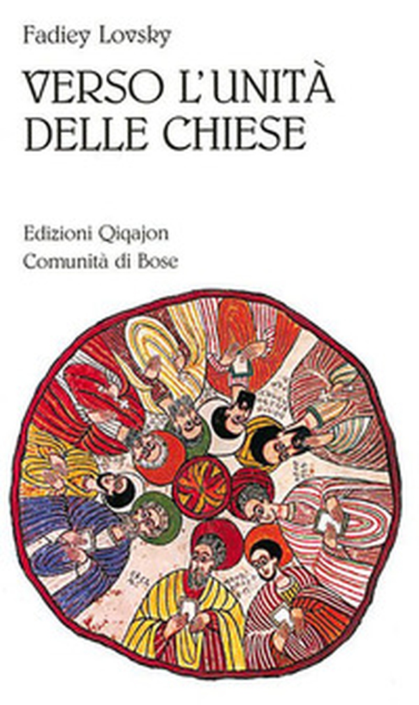 Verso l'unità delle Chiese - Librerie.coop Verso l'unità delle Chiese - Librerie.coop