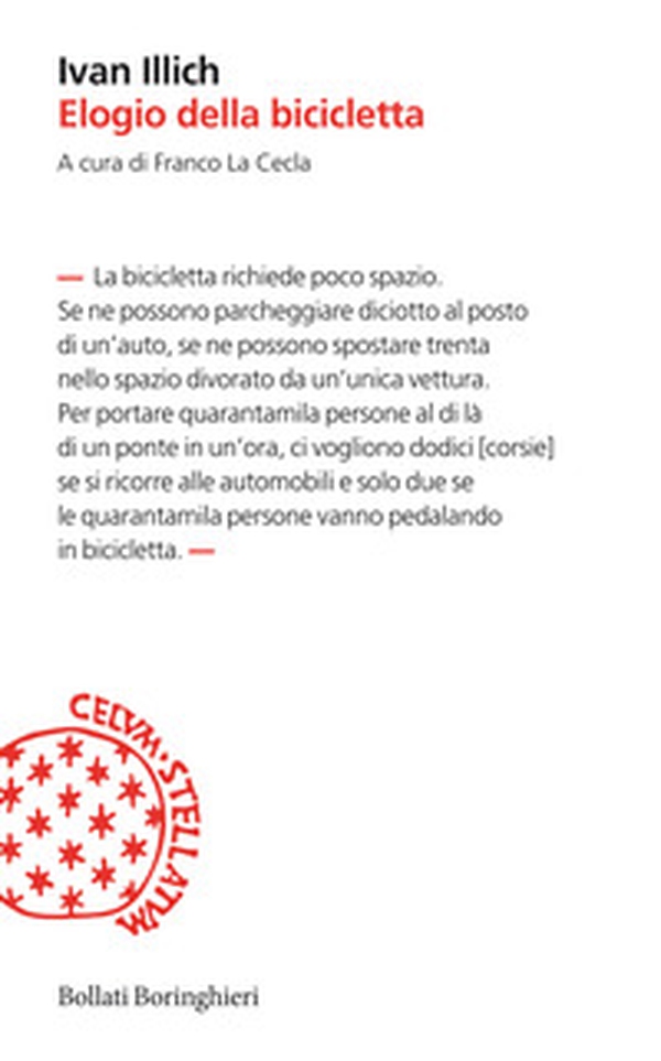 Elogio della bicicletta - Librerie.coop Elogio della bicicletta - Librerie.coop