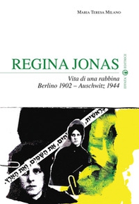 Regina Jonas. Vita di una rabbina. Berlino 1902-Auschwitz 1944 - Librerie.coop