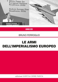 Le armi dell'imperialismo europeo - Librerie.coop