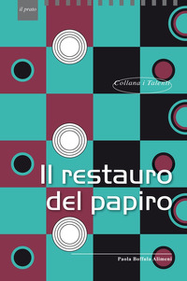Il restauro del papiro - Librerie.coop Il restauro del papiro - Librerie.coop