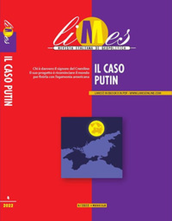 Limes. Rivista italiana di geopolitica - Vol. 4 - Librerie.coop Limes. Rivista italiana di geopolitica - Vol. 4 - Librerie.coop