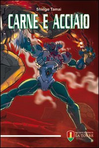 Carne e acciaio - Librerie.coop