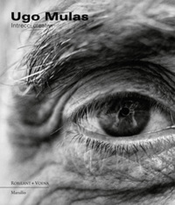 Ugo Mulas. Intrecci creativi - Librerie.coop Ugo Mulas. Intrecci creativi - Librerie.coop