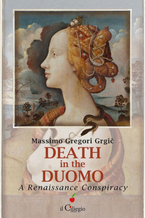 Death in the Duomo. A Renaissance conspiracy - Librerie.coop