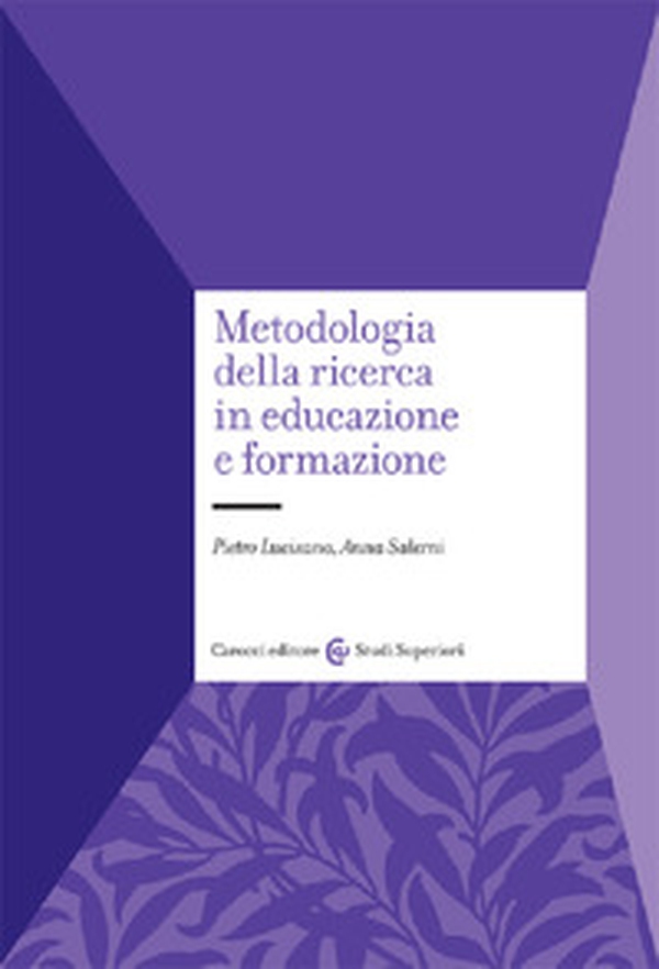 Metodologia della ricerca in educazione e formazione - Librerie.coop Metodologia della ricerca in educazione e formazione - Librerie.coop