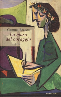 La musa del coraggio - Librerie.coop La musa del coraggio - Librerie.coop